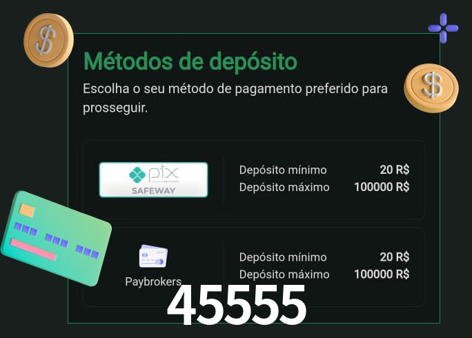 O cassino 45555 oferece uma grande variedade de métodos de pagamento