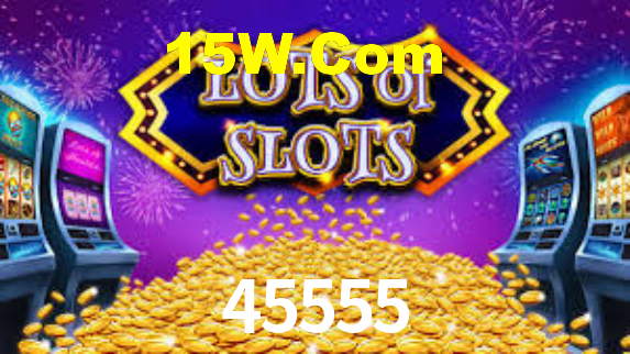 45555,45555 Bet